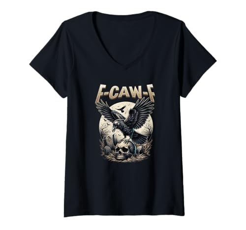 Damen Black Crow F-Caw-F Lustiger Gothic-Totenkopf Humor für Erwachsene T-Shirt mit V-Ausschnitt Damen Black Crow F-Caw-F Lustiger Gothic-Totenkopf Humor für Erwachsene T-Shirt mit V-Ausschnitt von Grave Yard Black Bird Skull