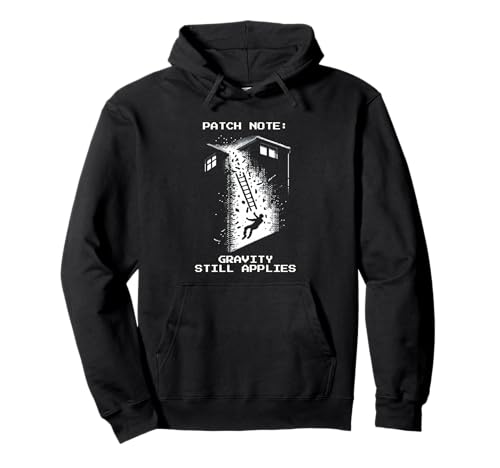 Patch-Hinweis: Schwerkraft gilt immer noch | Pixel-Arbeitsmodus Pullover Hoodie Patch-Hinweis: Schwerkraft gilt immer noch | Pixel-Arbeitsmodus Pullover Hoodie von Gravity Check Pixel Designs