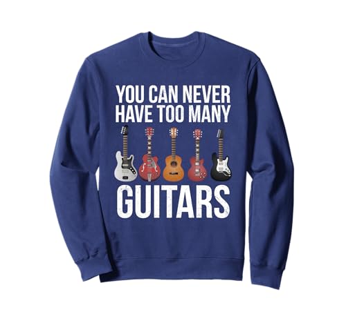 Gitarrist - Man kann nie zu viele Gitarren haben Sweatshirt Gitarrist - Man kann nie zu viele Gitarren haben Sweatshirt von Graysen Guitar Themed Items