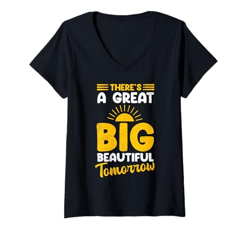 Damen Es gibt EIN großes, schönes Morgen T-Shirt mit V-Ausschnitt von Great Big Beautiful Tomorrow Family Gift Tees