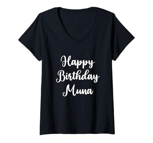 Damen Alles Gute zum Geburtstag Muna T-Shirt mit V-Ausschnitt Damen Alles Gute zum Geburtstag Muna T-Shirt mit V-Ausschnitt von Great Birthday Outfits For Girls Called Muna