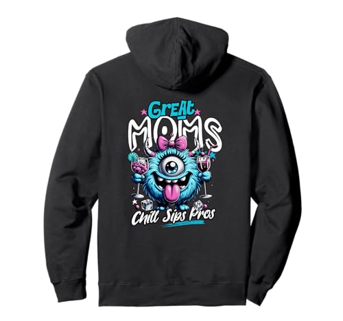 Lustiges Chill Sip Mama, lustige Partystimmung, Grill Diva Pullover Hoodie Lustiges Chill Sip Mama, lustige Partystimmung, Grill Diva Pullover Hoodie von Great Dads and Moms Cold Drinks Grill Collection