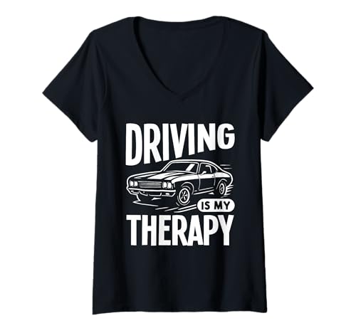 Damen Fahren ist Meine Therapie T-Shirt mit V-Ausschnitt Damen Fahren ist Meine Therapie T-Shirt mit V-Ausschnitt von Great Driving Is My Therapy Apparel