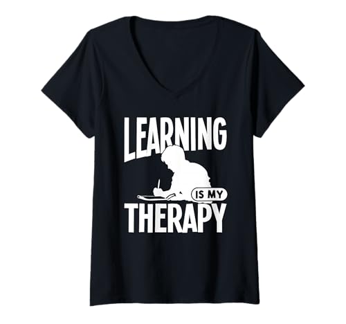 Damen Lernen ist Meine Therapie T-Shirt mit V-Ausschnitt Damen Lernen ist Meine Therapie T-Shirt mit V-Ausschnitt von Great Learning Is My Therapy Apparel