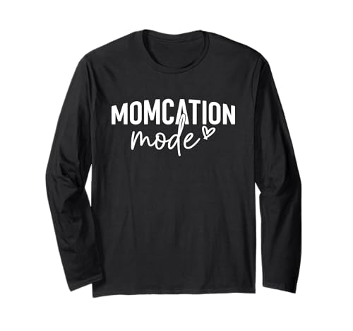 Momcation-Modus, lustige Mama Sommerurlaub Langarmshirt Momcation-Modus, lustige Mama Sommerurlaub Langarmshirt von Great Mom Vacation Gifts