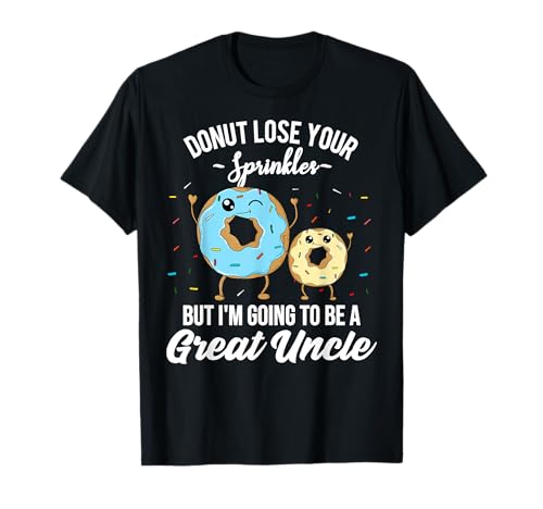I'm Going to be a Great Uncle Baby Ankündigung Lustiges Zitat T-Shirt I'm Going to be a Great Uncle Baby Ankündigung Lustiges Zitat T-Shirt von Great Uncle Joke Reveal Funny Saying Donut