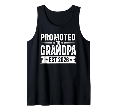 Vintage Promoted to Grandpa Est 2026 Baby Ankündigung Tank Top Vintage Promoted to Grandpa Est 2026 Baby Ankündigung Tank Top von Great Vintage Grandparents Baby Announcement 2026