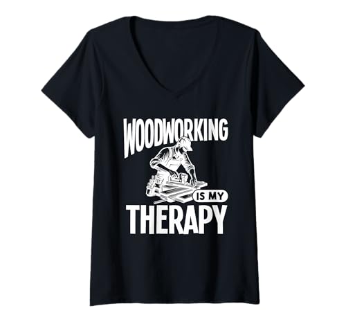 Damen Holzbearbeitung ist Meine Therapie T-Shirt mit V-Ausschnitt Damen Holzbearbeitung ist Meine Therapie T-Shirt mit V-Ausschnitt von Great Woodworking Is My Therapy Apparel