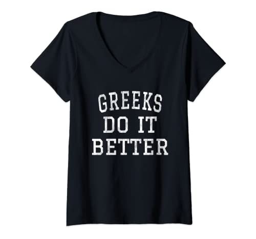 Damen Greeks Do It Better Mythology Griechenland Antik Griechisch T-Shirt mit V-Ausschnitt Damen Greeks Do It Better Mythology Griechenland Antik Griechisch T-Shirt mit V-Ausschnitt von Greeks Do It Better Shirts