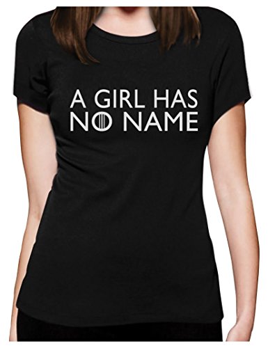 A Girl Has No Name Kultspruch Fanartikel Frauen T-Shirt Slim Fit Medium Schwarz von Green Turtle T-Shirts