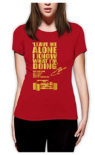 LEAVE ME ALONE I KNOW WHAT I'M DOING Formel 1 Rot L Frauen T-Shirt von Green Turtle T-Shirts