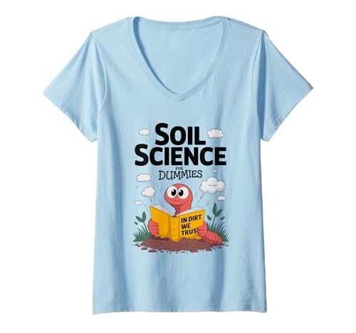 Damen Soil Science Regenwurm In Dirt We Trust T-Shirt mit V-Ausschnitt Damen Soil Science Regenwurm In Dirt We Trust T-Shirt mit V-Ausschnitt von Green Vibes Apparel