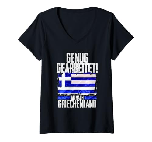 Damen Genug Gearbeitet Ab Nach Griechenland T-Shirt mit V-Ausschnitt Damen Genug Gearbeitet Ab Nach Griechenland T-Shirt mit V-Ausschnitt von Griechenland Urlaub Design