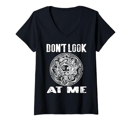 Damen Schau Mich Nicht An Sarkastischer Medusa Mythos Fan T-Shirt mit V-Ausschnitt Damen Schau Mich Nicht An Sarkastischer Medusa Mythos Fan T-Shirt mit V-Ausschnitt von Griechische Sagen Humor Ruhiger Typ Witz