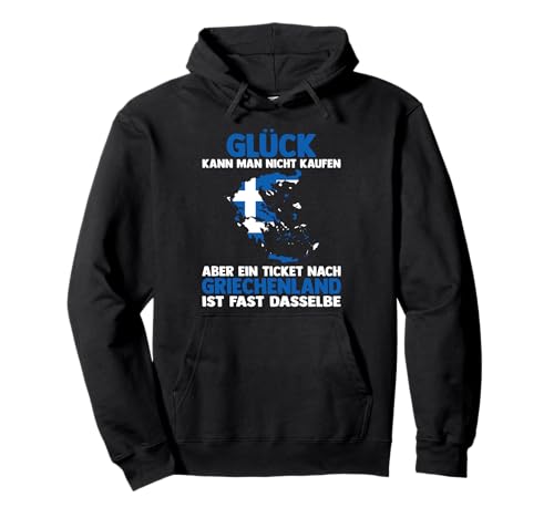 Griechische Flagge Glück kann man nicht kaufen Griechenland Pullover Hoodie Griechische Flagge Glück kann man nicht kaufen Griechenland Pullover Hoodie von Griechischer Fan Griechenland Flagge Herren Damen