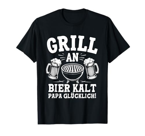 Grill Bier Papa Vatertag Familie Papa Grillen Für Männer T-Shirt Grill Bier Papa Vatertag Familie Papa Grillen Für Männer T-Shirt von Grill Bier Papa Vatertag Geschenkidee Familie