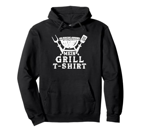 Mein Grill T-Shirt Herren Lustig Grillmeister Grillschürze Pullover Hoodie Mein Grill T-Shirt Herren Lustig Grillmeister Grillschürze Pullover Hoodie von Grill Tshirts für Männer