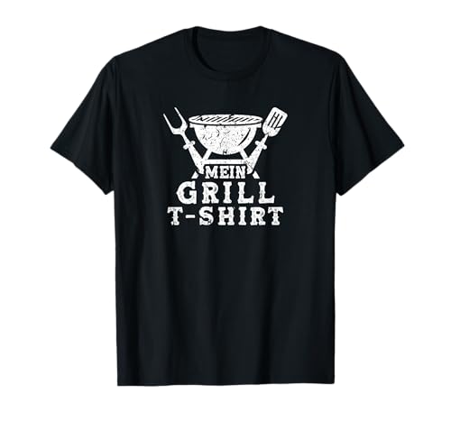 Mein Grill T-Shirt Herren Lustig Grillmeister Grillschürze T-Shirt Mein Grill T-Shirt Herren Lustig Grillmeister Grillschürze T-Shirt von Grill Tshirts für Männer