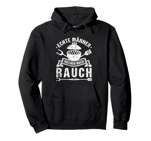 Echte Männer Riechen Nach Rauch Grill Smoker Grillmeister Pullover Hoodie Echte Männer Riechen Nach Rauch Grill Smoker Grillmeister Pullover Hoodie von Grillen Tshirts für Herren
