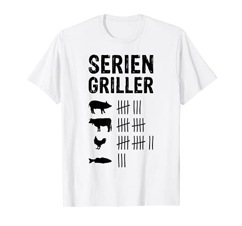 Grillen Griller Wurst BBQ Grill-Fan Männer Seriengriller T-Shirt von Griller Geschenke und Mehr