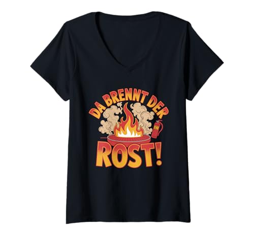 Damen Da Brennt Der Rost Grilling Flames Fun T-Shirt mit V-Ausschnitt Damen Da Brennt Der Rost Grilling Flames Fun T-Shirt mit V-Ausschnitt von Grillliebhaber feuern Sicherheit Humor