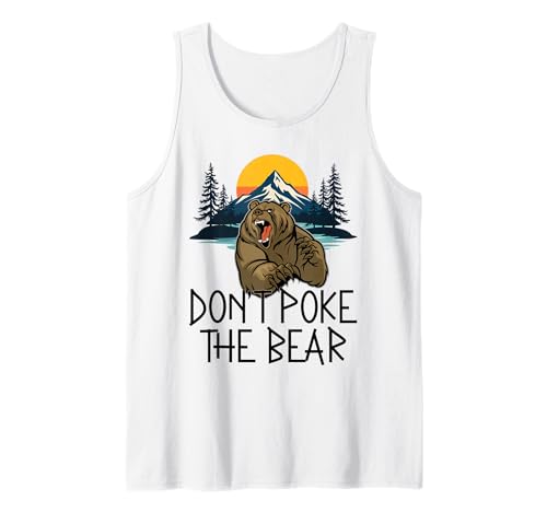 Herren Don't Poke The Bear Warning Funny Grizzly Spirit Animal Tank Top von Grizzly Bear Admirer Shirts