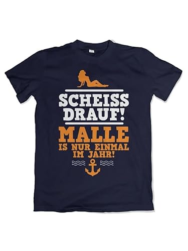 Scheiss Drauf Malle ist nur einmal im Jahr! Herren T-Shirt Ballermann Mallorca Shirt Navy Größe XL von Grobe Jungs