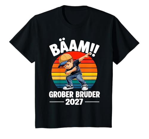 Kinder BÄÄM Großer Bruder 2027 Cooles Dabbing für Werdende Brüder T-Shirt Kinder BÄÄM Großer Bruder 2027 Cooles Dabbing für Werdende Brüder T-Shirt von Größte Bruder 2027 Geschenk
