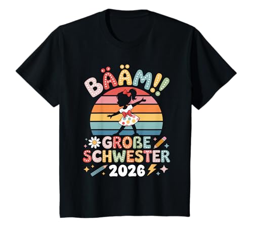 Kinder BÄÄM!! Größte Schwester 2026 Retro Lustiges Dabbing Mädchen T-Shirt Kinder BÄÄM!! Größte Schwester 2026 Retro Lustiges Dabbing Mädchen T-Shirt von Größte Schwester 2026 Geschenk