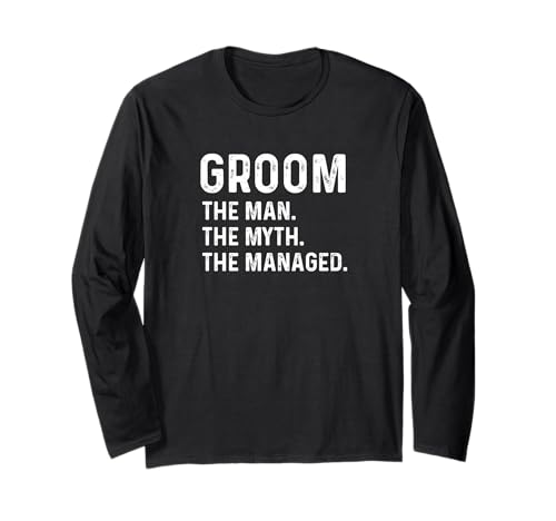 Bräutigam - The Man The Myth The Managed Junggesellenabschied Hochzeit Langarmshirt Bräutigam - The Man The Myth The Managed Junggesellenabschied Hochzeit Langarmshirt von Groom Apparel for Men - Funny Bachelor Party by RJ
