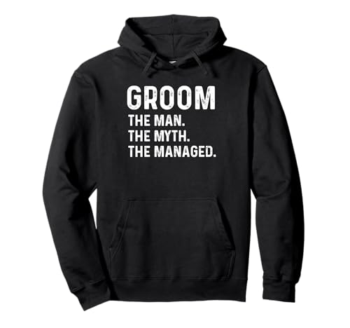 Bräutigam - The Man The Myth The Managed Junggesellenabschied Hochzeit Pullover Hoodie Bräutigam - The Man The Myth The Managed Junggesellenabschied Hochzeit Pullover Hoodie von Groom Apparel for Men - Funny Bachelor Party by RJ