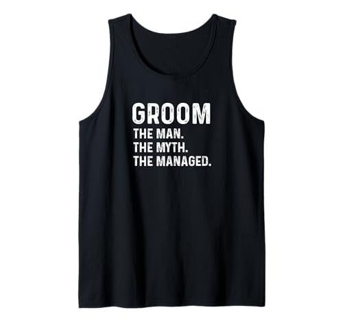 Herren Bräutigam - The Man The Myth The Managed Junggesellenabschied Hochzeit Tank Top Herren Bräutigam - The Man The Myth The Managed Junggesellenabschied Hochzeit Tank Top von Groom Apparel for Men - Funny Bachelor Party by RJ
