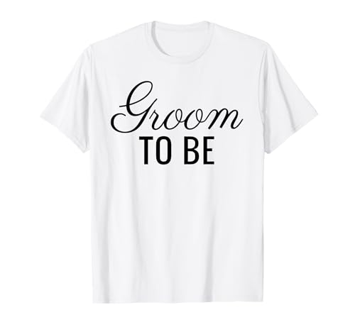 Herren Bräutigam To Be, schwarze Schrift, Hochzeit & Braut T-Shirt Herren Bräutigam To Be, schwarze Schrift, Hochzeit & Braut T-Shirt von Groom To Be Wedding Shirts