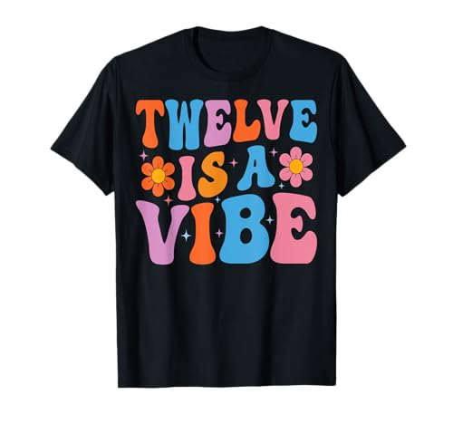 Twelve Is A Vibe Groovy 12th Birthday 12 Years Old Kids T-Shirt Twelve Is A Vibe Groovy 12th Birthday 12 Years Old Kids T-Shirt von Groovy 12th Birthday Gifts Co.