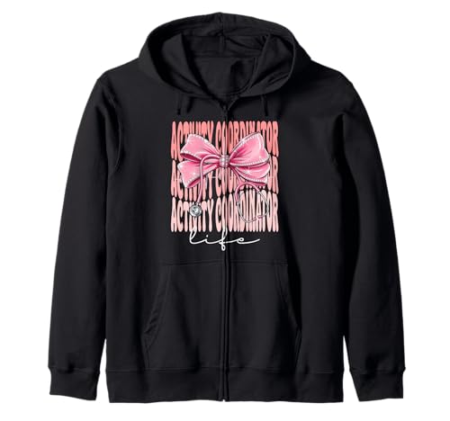 Aktivitätskoordinatorin Life Week Day für Frauen Coquette Bow Kapuzenjacke Aktivitätskoordinatorin Life Week Day für Frauen Coquette Bow Kapuzenjacke von Groovy Coquette Activity Coordinator Life