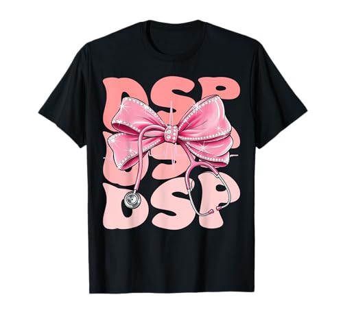 DSP Week Day for Women Pink Coquette Bow Cute Stethoskop T-Shirt DSP Week Day for Women Pink Coquette Bow Cute Stethoskop T-Shirt von Groovy Coquette DSP for Cute and Funny Nurses