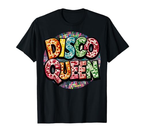Disco Queen Party Retro 70er Jahre Dance Night Fever Damen Party T-Shirt Disco Queen Party Retro 70er Jahre Dance Night Fever Damen Party T-Shirt von Groovy Gal Boutique Queen of the dance Floor