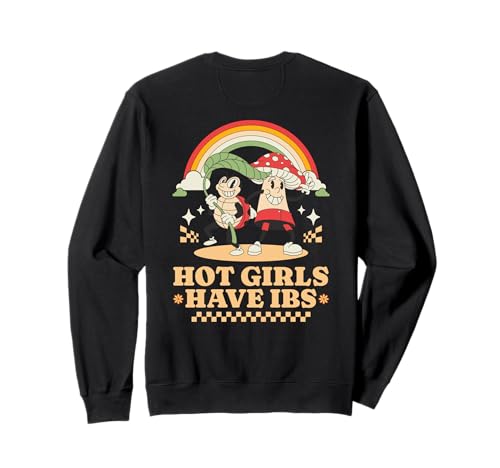 Heiße Mädchen haben IBS Bauchprobleme Magen Verdauungsprobleme Sweatshirt Heiße Mädchen haben IBS Bauchprobleme Magen Verdauungsprobleme Sweatshirt von Groovy Hippie Hot Girls Have Tummy Issues IBS Meme