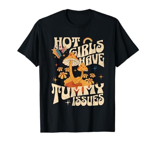Heiße Mädchen haben Bauchprobleme IBS Magen Verdauungsprobleme T-Shirt Heiße Mädchen haben Bauchprobleme IBS Magen Verdauungsprobleme T-Shirt von Groovy Hippie Hot Girls Have Tummy Issues Meme