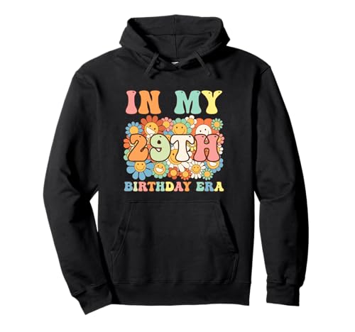 In meiner Zeit zum 29. Geburtstag, 29 Jahre alt, Geburtstagsgeschenke für Herren und Damen Pullover Hoodie In meiner Zeit zum 29. Geburtstag, 29 Jahre alt, Geburtstagsgeschenke für Herren und Damen Pullover Hoodie von Groovy In My 29th Birthday Era Birthday Party Tee