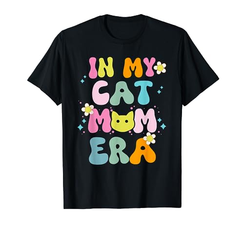 Groovy In My Cat Mom Era Lustige Mädchen Und Frauen Kätzchen T-Shirt Groovy In My Cat Mom Era Lustige Mädchen Und Frauen Kätzchen T-Shirt von Groovy In My Cat Mom Era...
