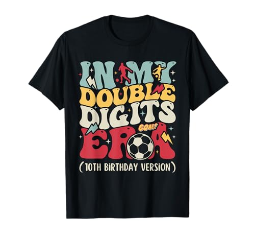 In My Double Digits Era Jungen Kinder 10. 10 Jahre alt Geburtstag T-Shirt In My Double Digits Era Jungen Kinder 10. 10 Jahre alt Geburtstag T-Shirt von Groovy In My Double Digits Era Kids Retro Gifts