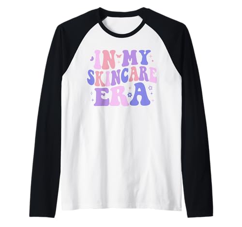 In My Skincare Era Ästhetikerin Hautpflege-Liebhaber Mädchen Frauen Raglan In My Skincare Era Ästhetikerin Hautpflege-Liebhaber Mädchen Frauen Raglan von Groovy In My Skincare Era For Womens