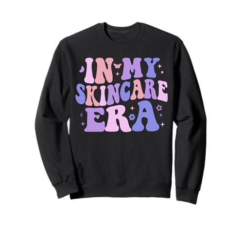 In My Skincare Era Ästhetikerin Hautpflege-Liebhaber Mädchen Frauen Sweatshirt In My Skincare Era Ästhetikerin Hautpflege-Liebhaber Mädchen Frauen Sweatshirt von Groovy In My Skincare Era For Womens