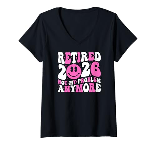 Damen Ruhestand 2026 Groovy Retirement Not My Problem Anymore T-Shirt mit V-Ausschnitt Damen Ruhestand 2026 Groovy Retirement Not My Problem Anymore T-Shirt mit V-Ausschnitt von Groovy Retirement Gifts