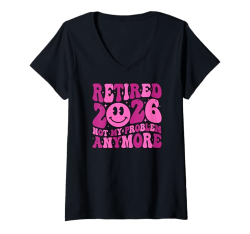 Damen Ruhestand 2026 Groovy Retirement Not My Problem Anymore T-Shirt mit V-Ausschnitt Damen Ruhestand 2026 Groovy Retirement Not My Problem Anymore T-Shirt mit V-Ausschnitt von Groovy Retirement Gifts