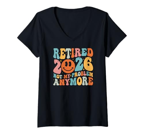 Damen Ruhestand 2026 Retro Groovy Not My Problem Anymore Ruhestand T-Shirt mit V-Ausschnitt Damen Ruhestand 2026 Retro Groovy Not My Problem Anymore Ruhestand T-Shirt mit V-Ausschnitt von Groovy Retirement Gifts