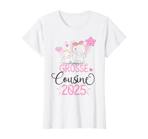 Big Cousin Ich werde große Cousine 2025 Elefant Mädchen T-Shirt Big Cousin Ich werde große Cousine 2025 Elefant Mädchen T-Shirt von Große Cousine 2025 Schwangerschaftsverkündung