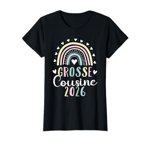 Ich werde ein großer Cousin sein 2026 Rainbow Girl Cousin T-Shirt von Große Cousine 2026 Schwangerschaft Verkündung