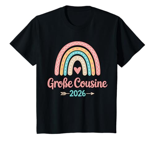 Kinder Große Cousine 2026 T-Shirt Kinder Große Cousine 2026 T-Shirt von Große Cousine 2026 Shop